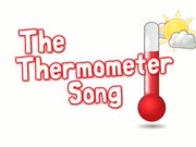 The song : The Thermometer